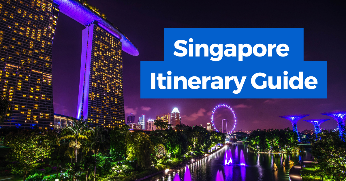 Singapore itinerary